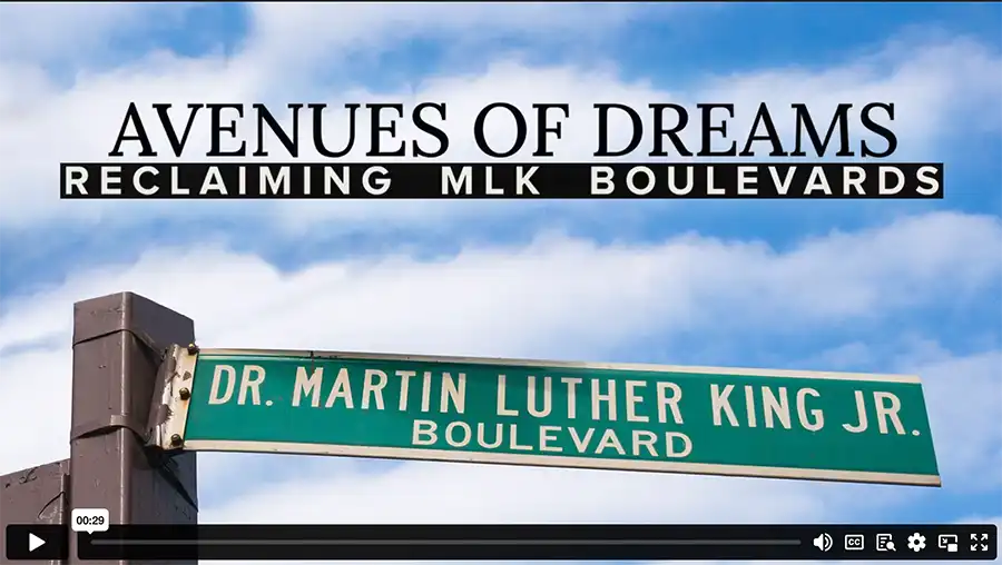 Avenues of Dreams: Reclaiming MLK Boulevards, screen capture